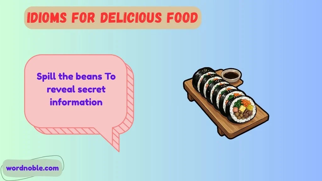 10 Food Idioms With Meanings