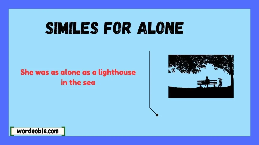 What Are Similes for Alone?