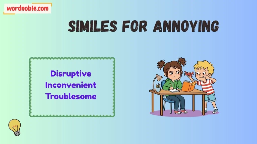 Another Word For Annoying Professionally