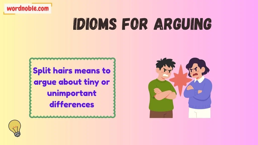 Funny Idioms For Arguing