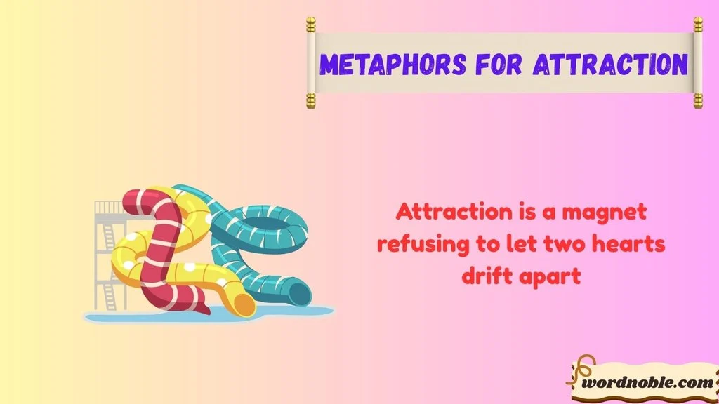 Funny Metaphors For Attraction