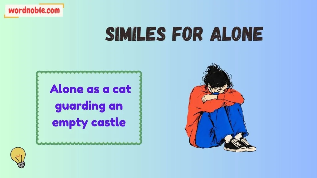 Funny Similes For Alone