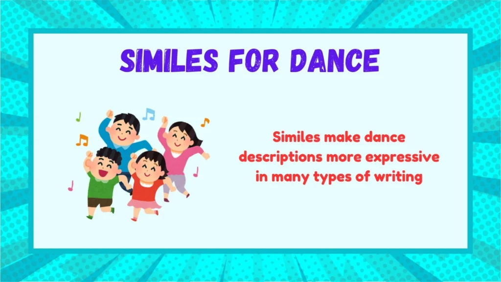 How Similes for Dance Improve Writing