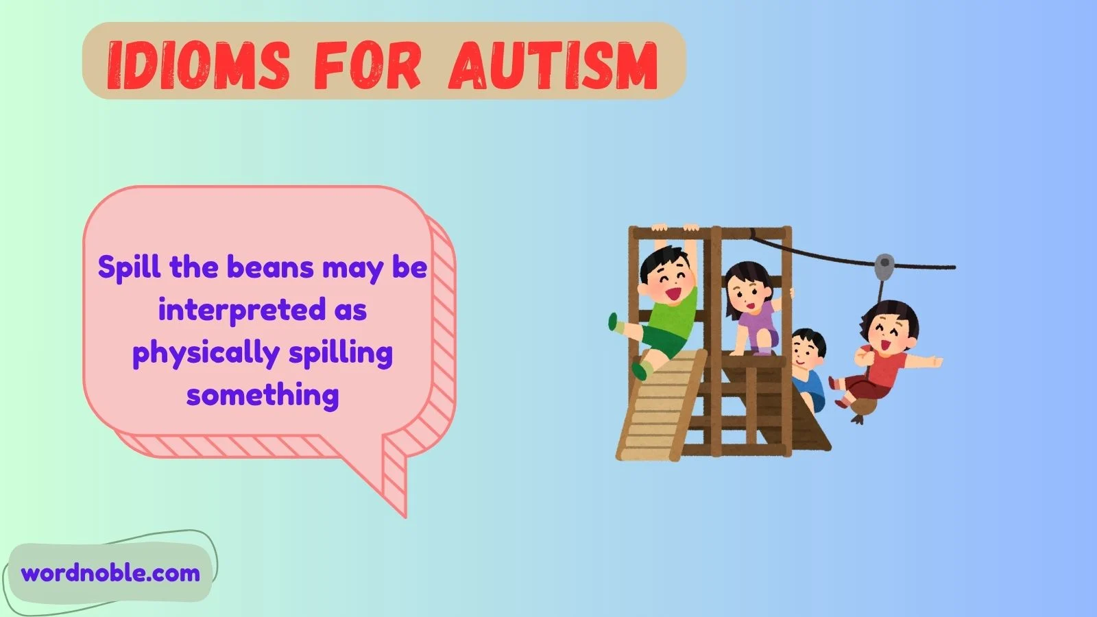 Idioms Autistic People Struggle With