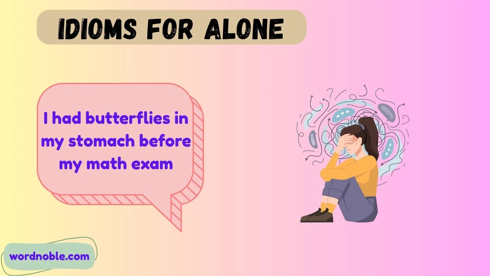 idioms for alone
