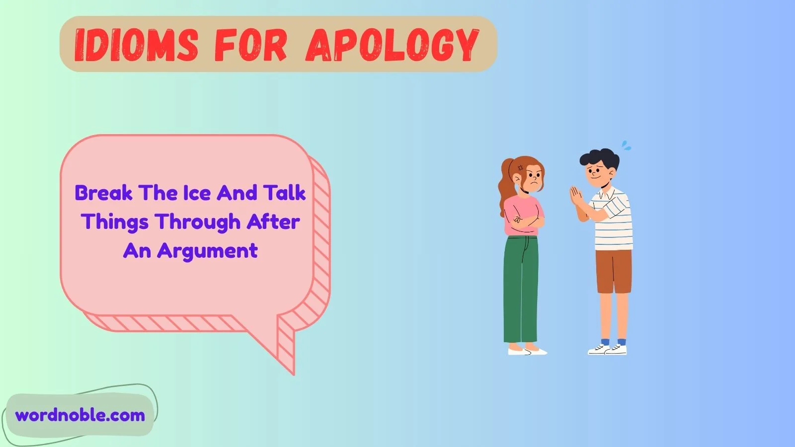 Idioms For Apology To Someone