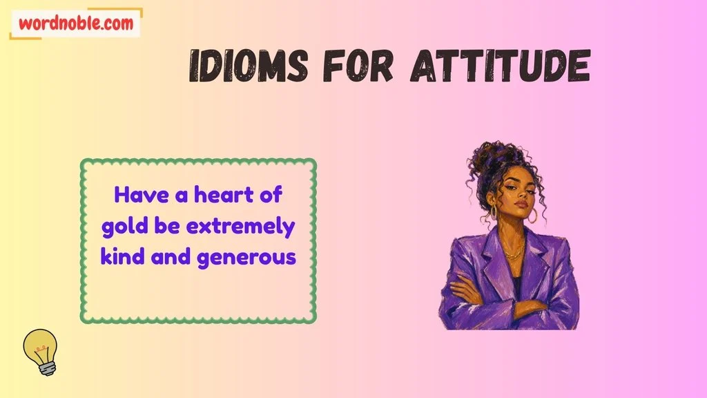 Idioms For Attitude And Personality