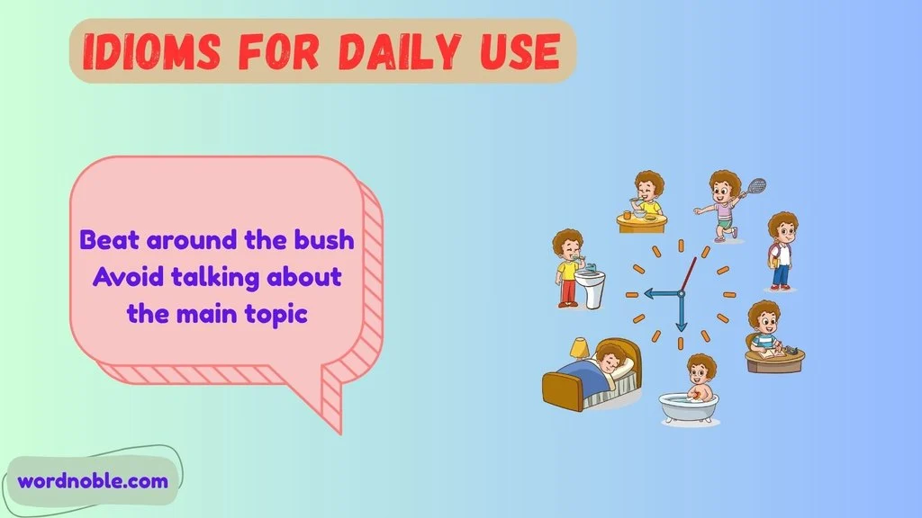 Idioms For Daily Use With Meaning