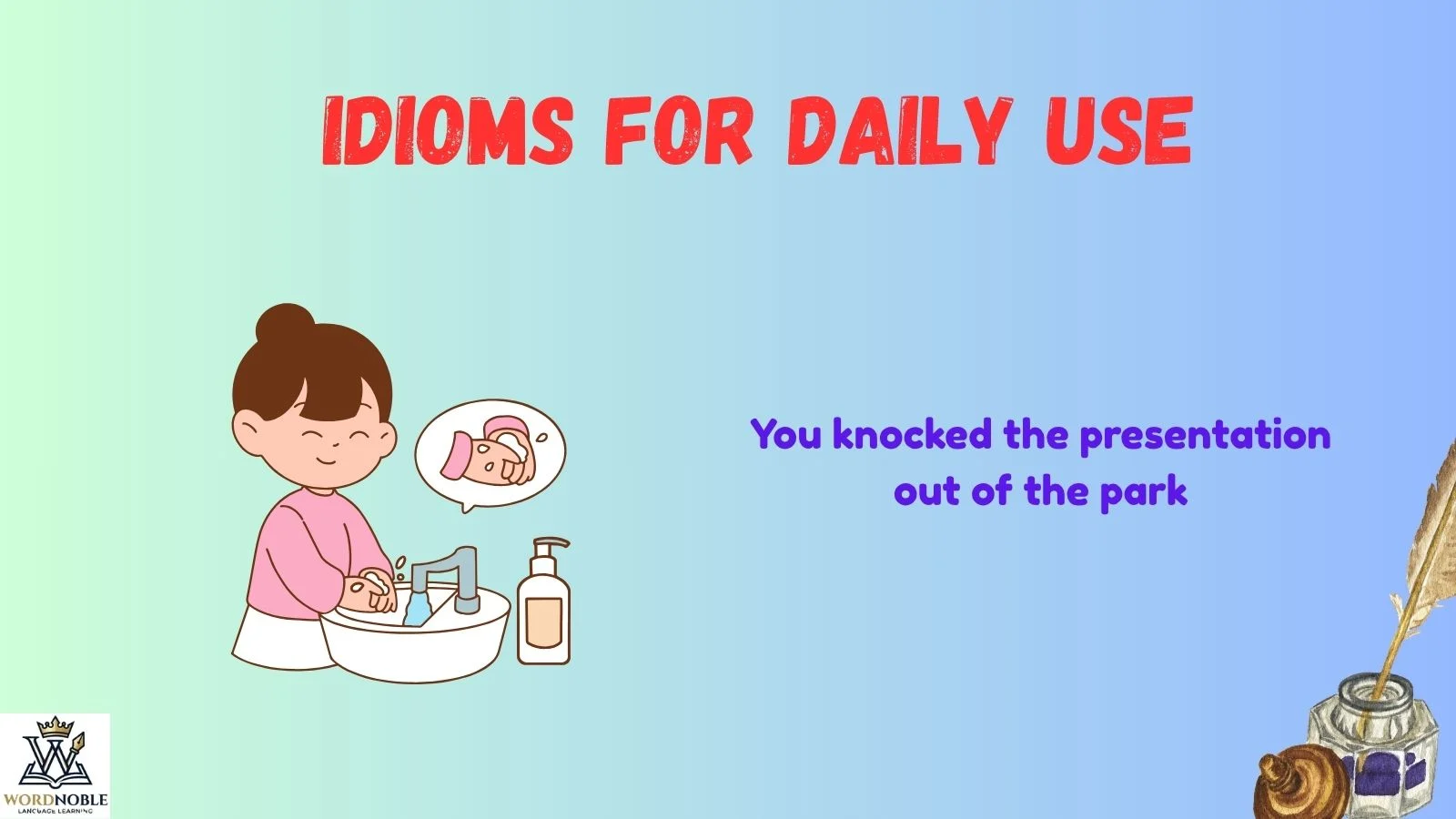 idioms for daily use