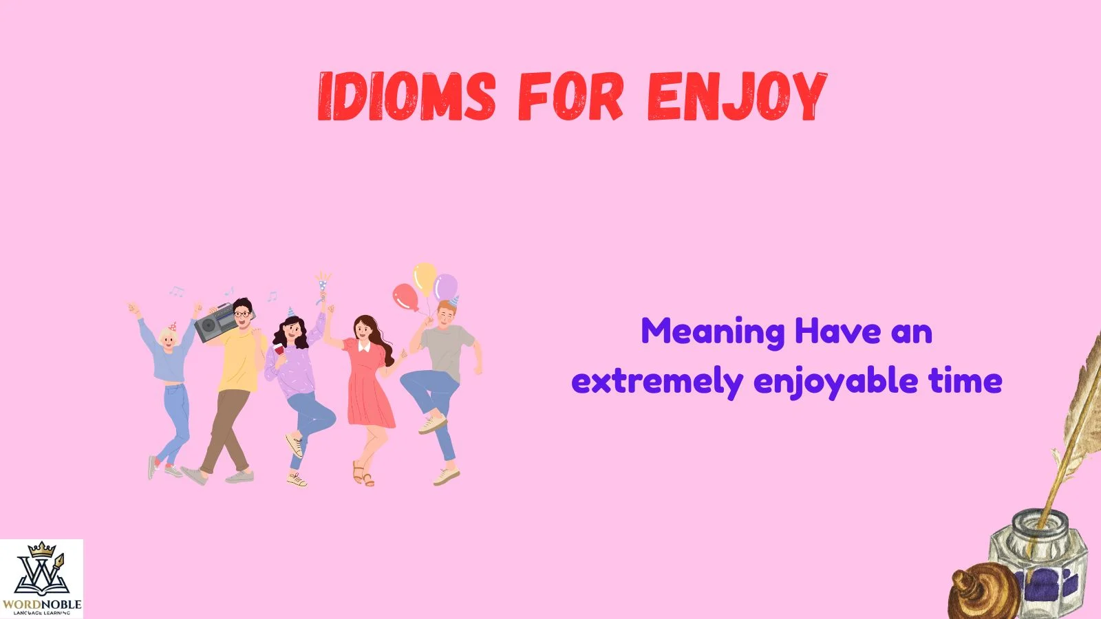 idioms for enjoy