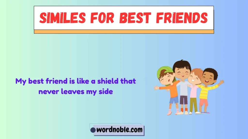 Meaning of Similes for Best Friends