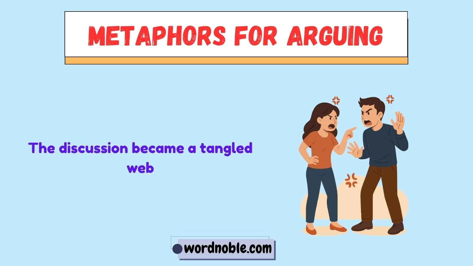 metaphors for arguing