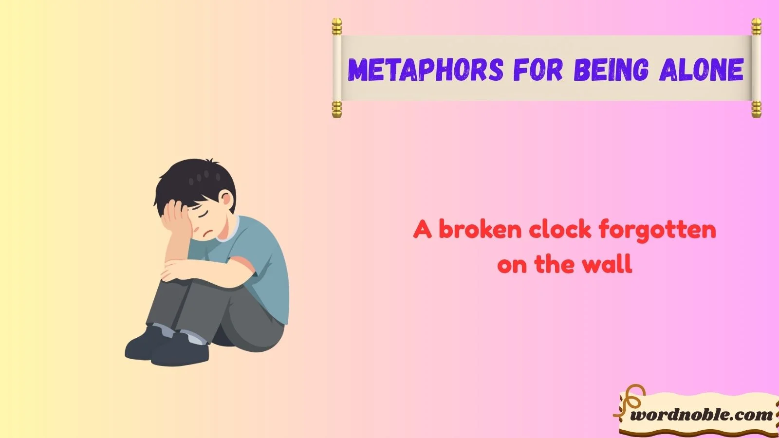 Sad Metaphors For Being Alone