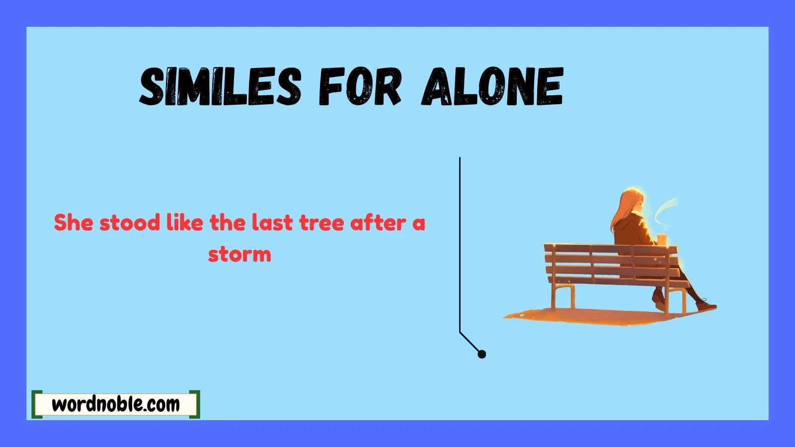similes for alone