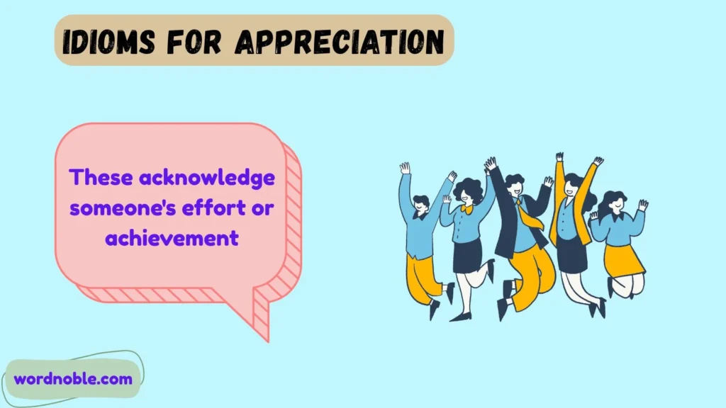 Types of Idioms for Appreciation