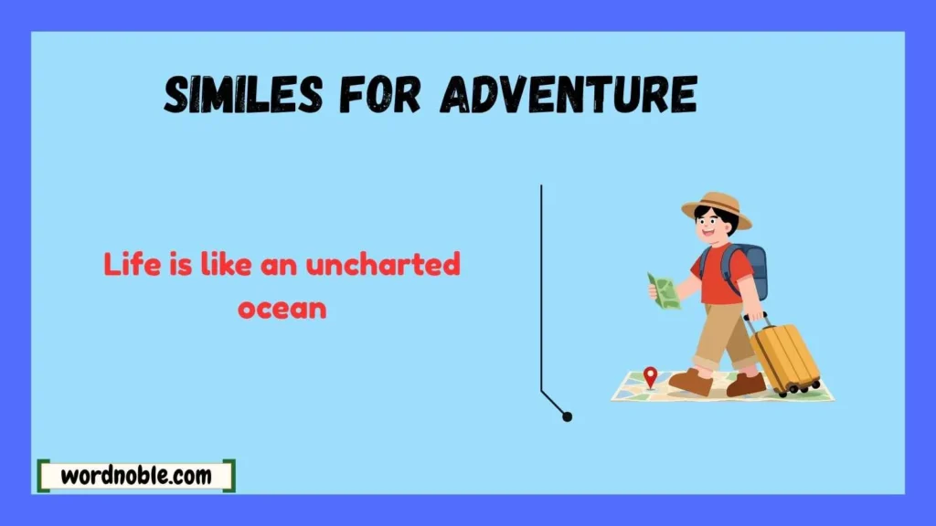 What Are Similes for Adventure?