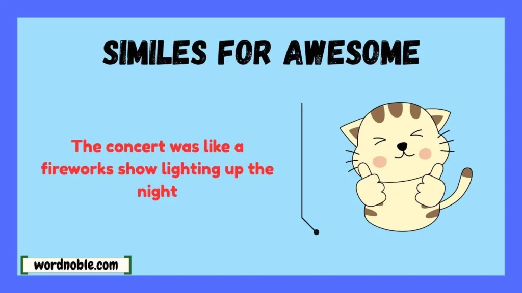 What Are Similes for Awesome?