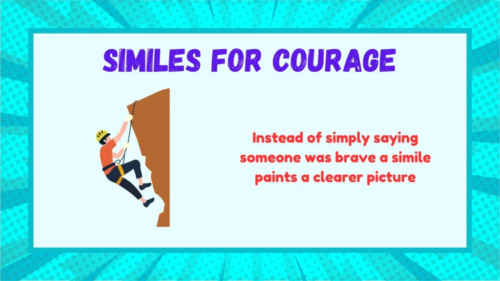 What Are Similes for Courage?
