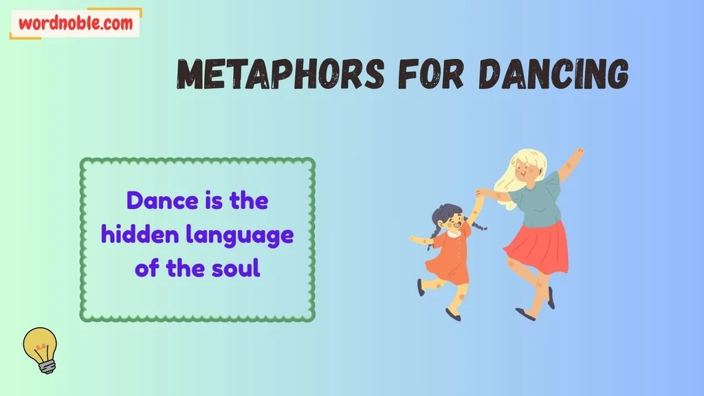 What is a Metaphor For Dancing?