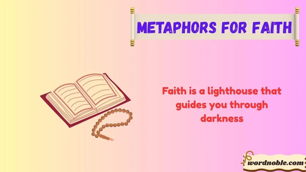 What Is A Metaphor For Faith?