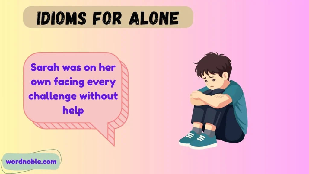 Why Do Writers Use Idioms for Alone?