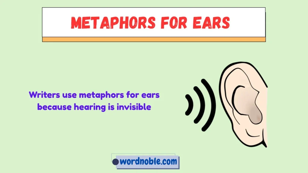 Why Writers Use Ear Metaphors