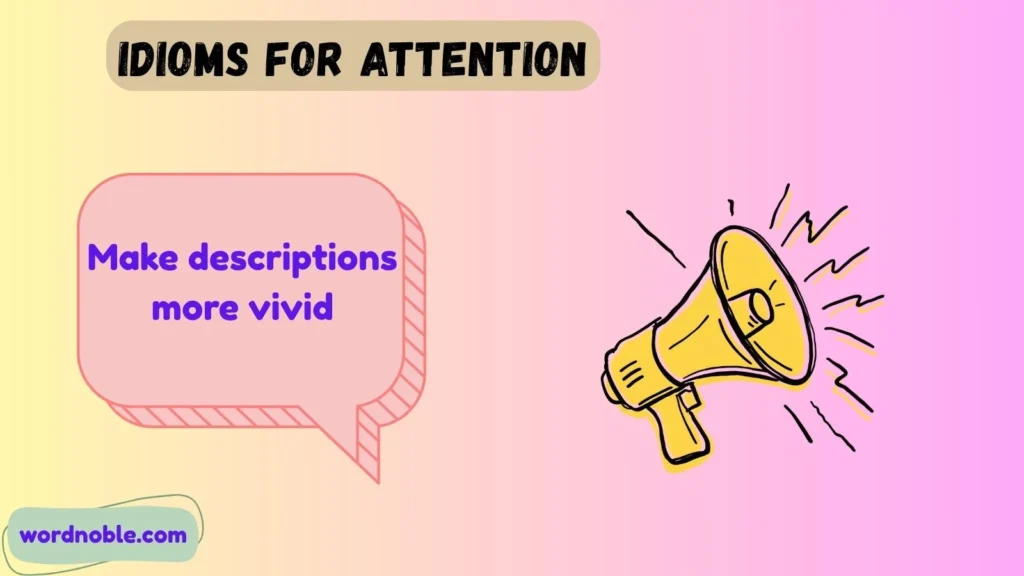 Why Writers Use Idioms for Attention