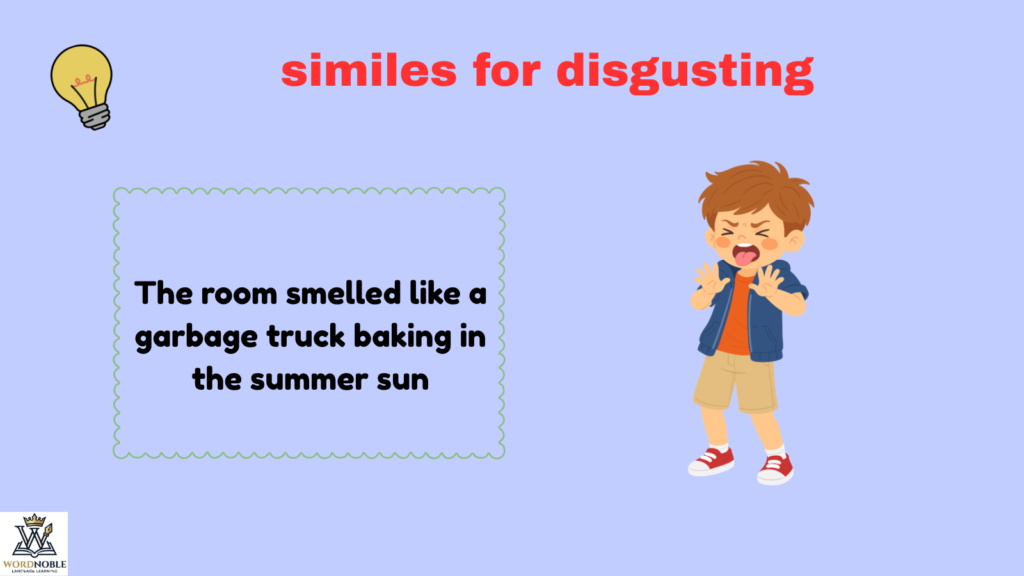 Why Writers Use Similes for Disgusting