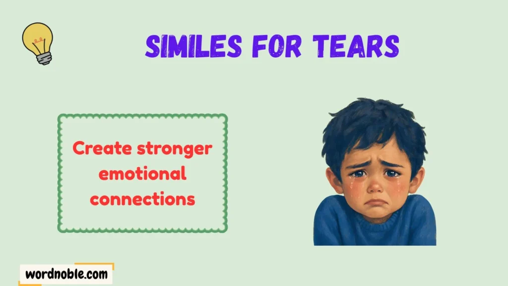 Why Writers Use Similes for Tears