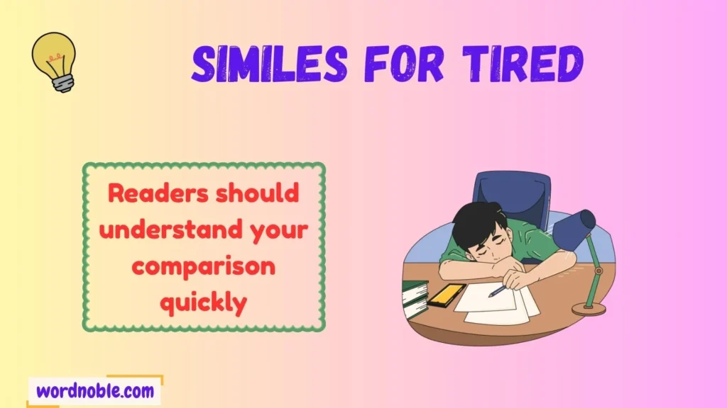 How to Use Similes for Tired Naturally