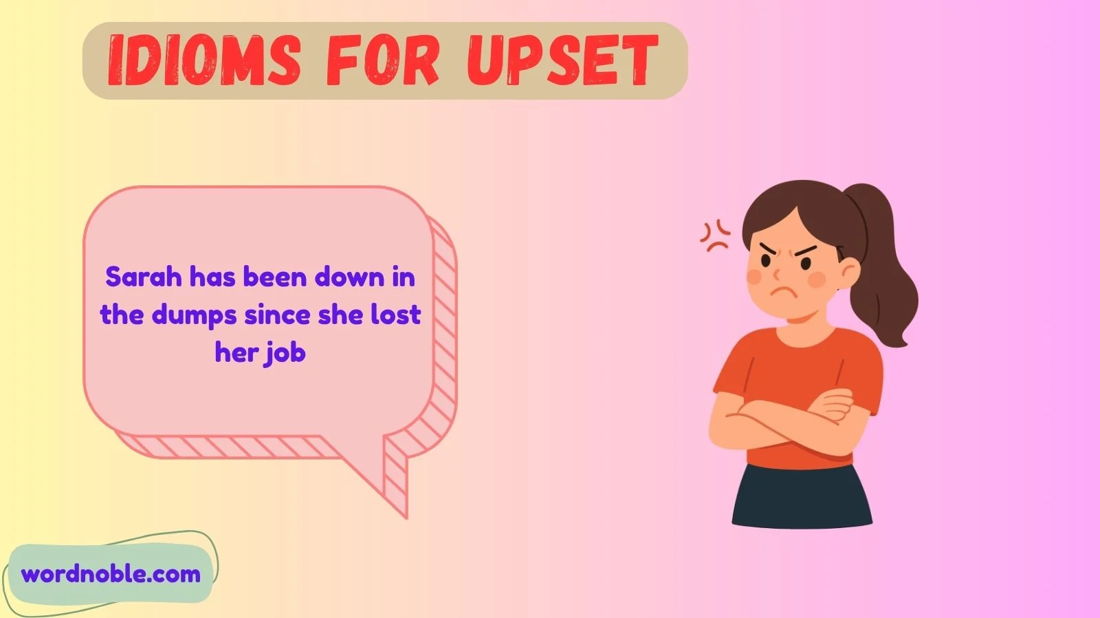 idioms for upset