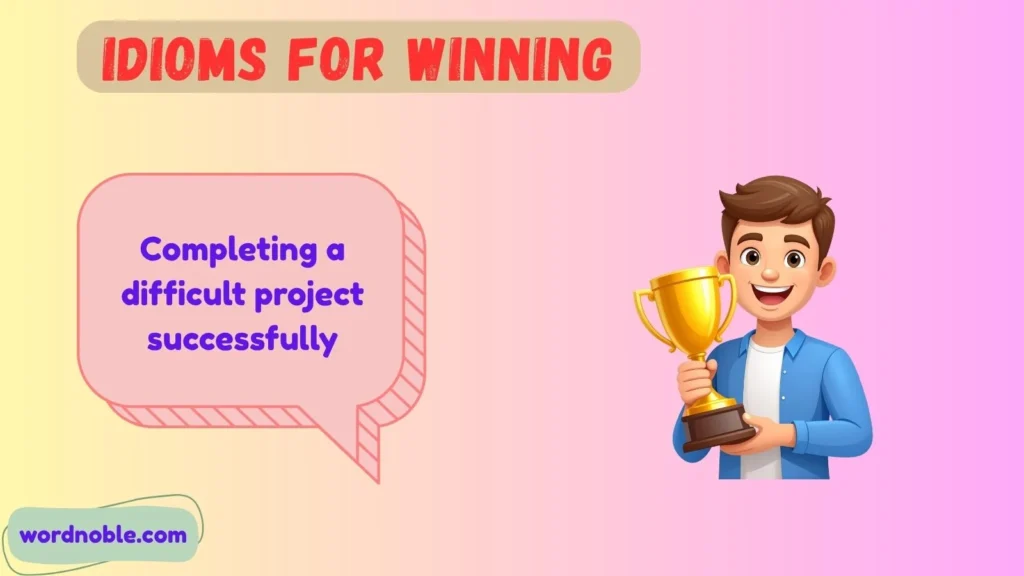 Meaning of Idioms for Winning