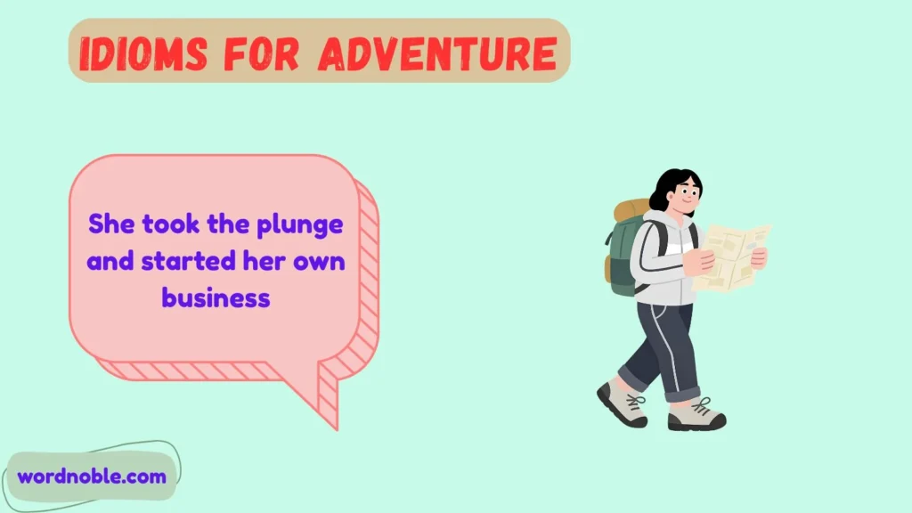 Understanding the Meaning of Adventure Idioms