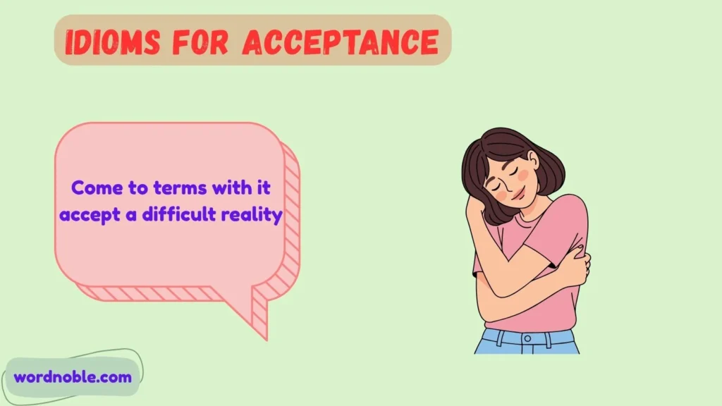 What Are Idioms for Acceptance?