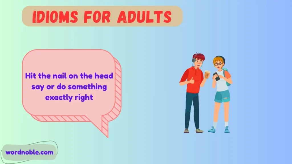 What Are Idioms for Adults?