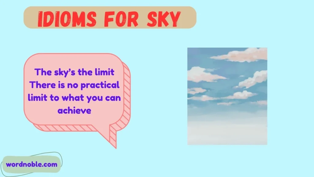 What Are Idioms for Sky?
