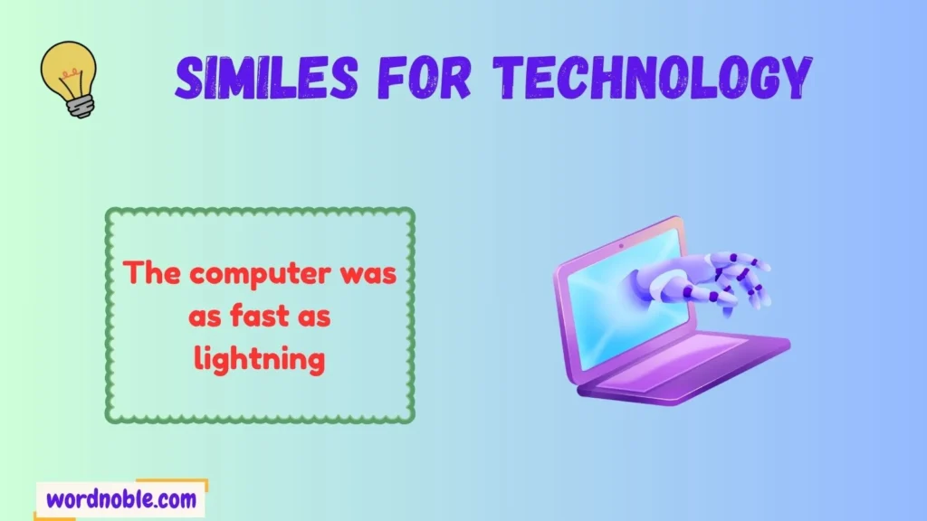 What Are Similes for Technology?