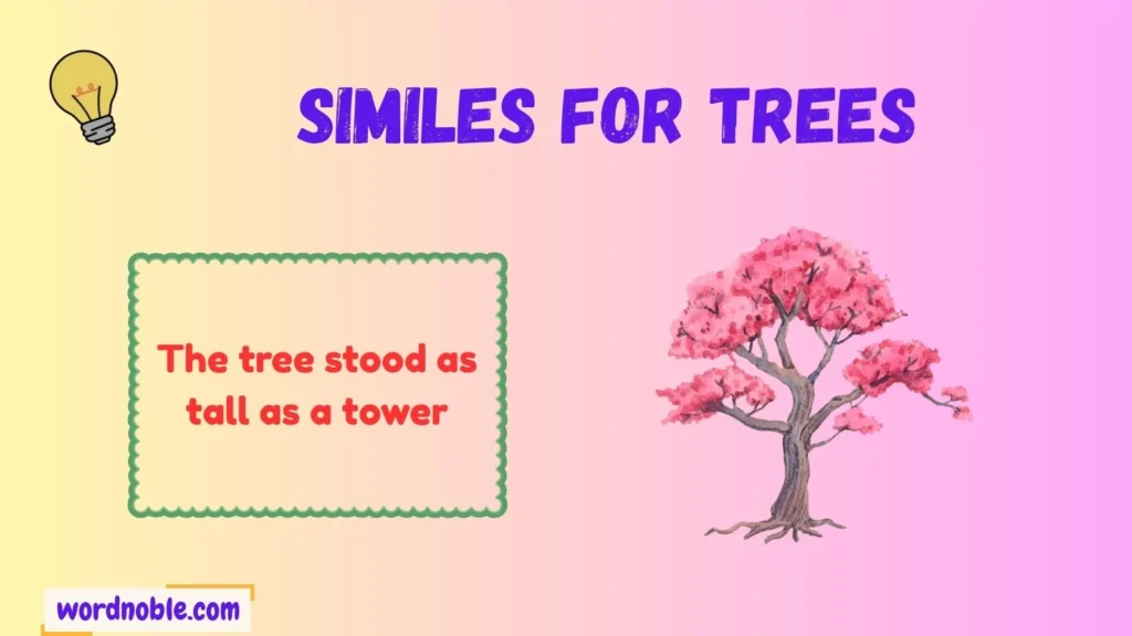 What Do Similes for Trees Mean?