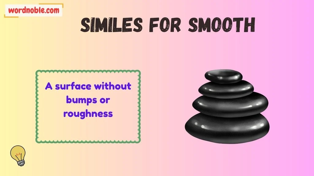 What Does “Smooth” Mean in a Simile?