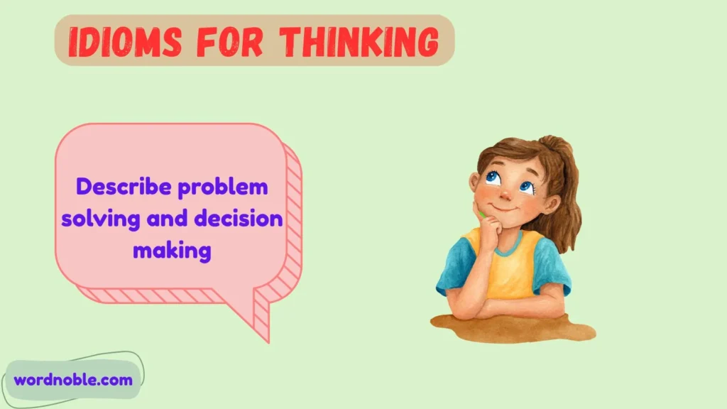 Why Do English Speakers Use Thinking Idioms?
