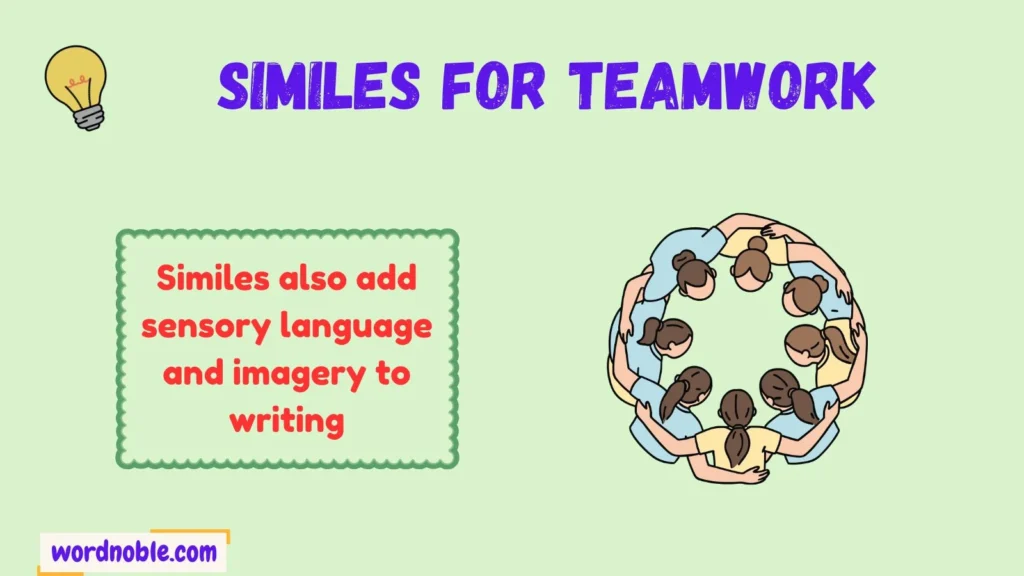 Why Do Writers Use Similes for Teamwork?