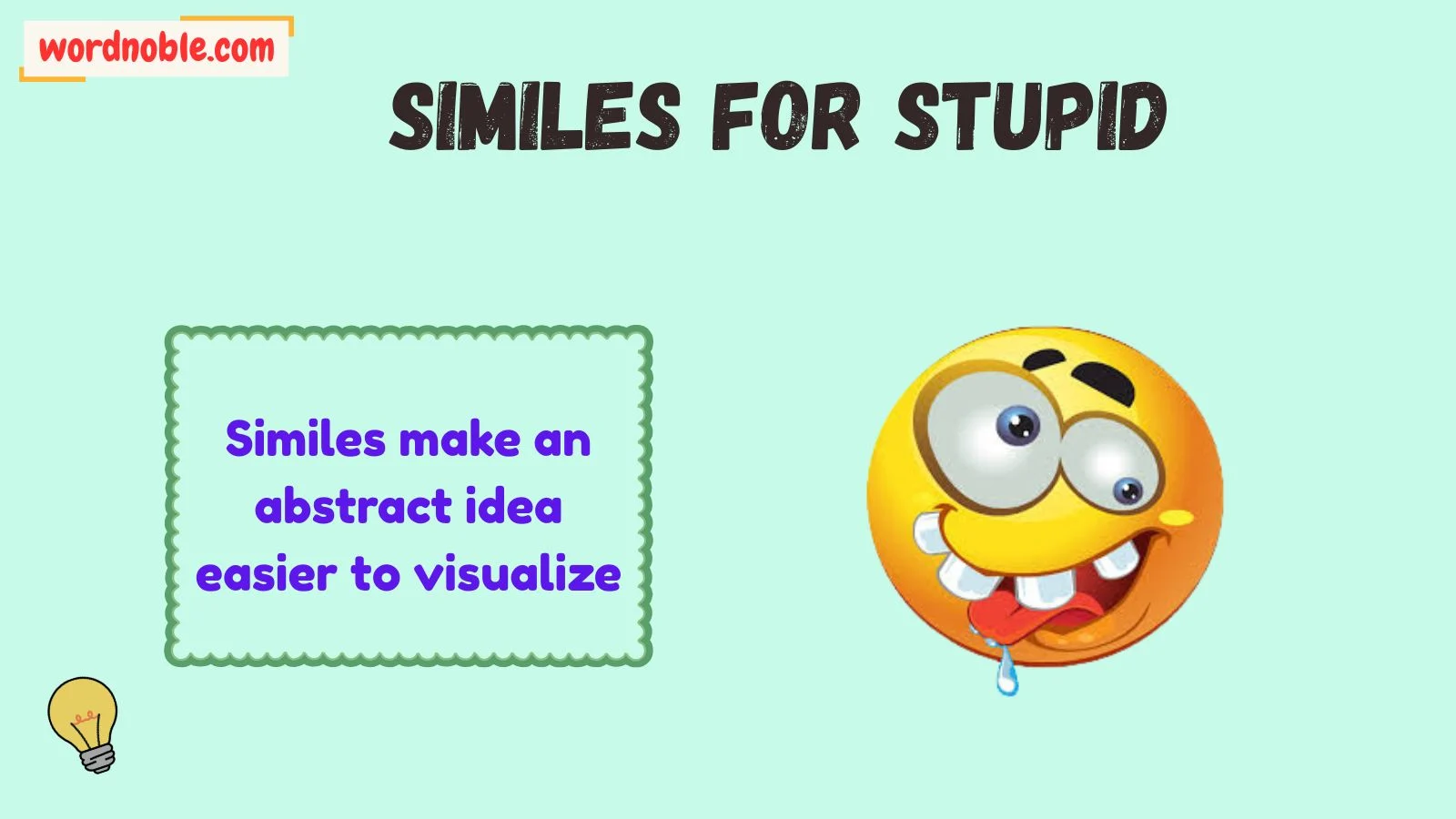 Why Use Similes for Stupid?