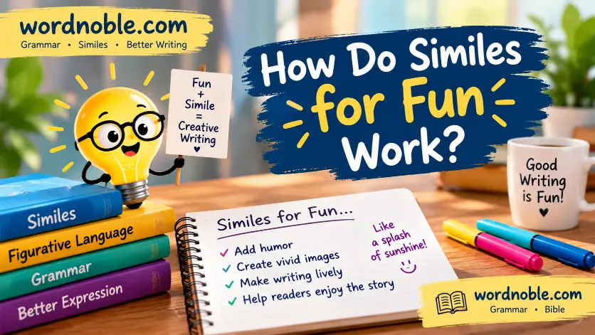How Do Similes for Fun Work?