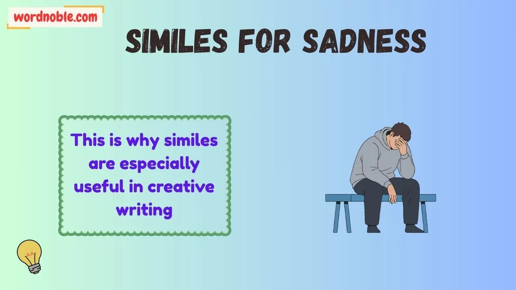 What Are Similes for Sadness?