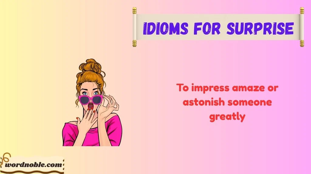 25 Idioms for Surprise With Meanings and Examples