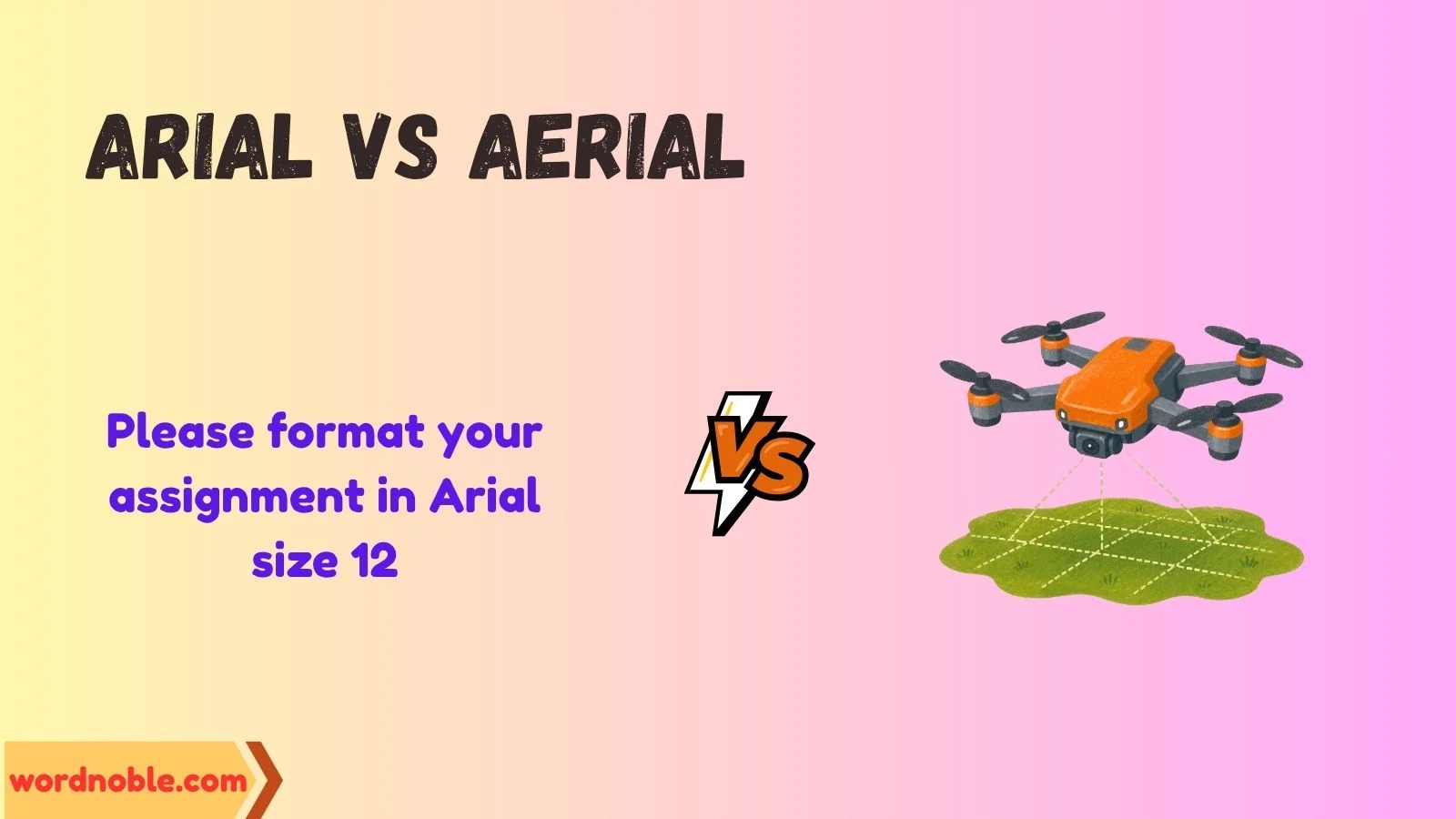 Arial vs Aerial: Meaning and Deep Explanation