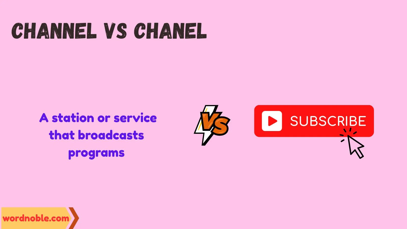 channel vs chanel