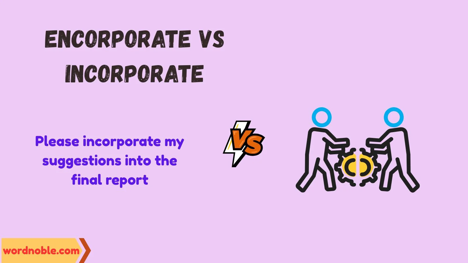 encorporate vs incorporate