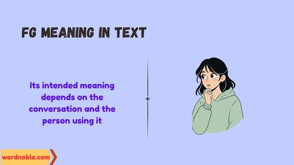 FG Meaning In Text On Instagram