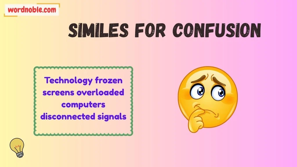How Do Similes for Confusion Work?